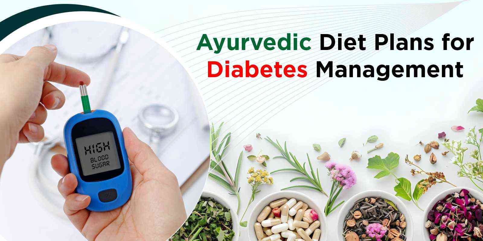 Ayurvedic Diet Plans for Diabetes